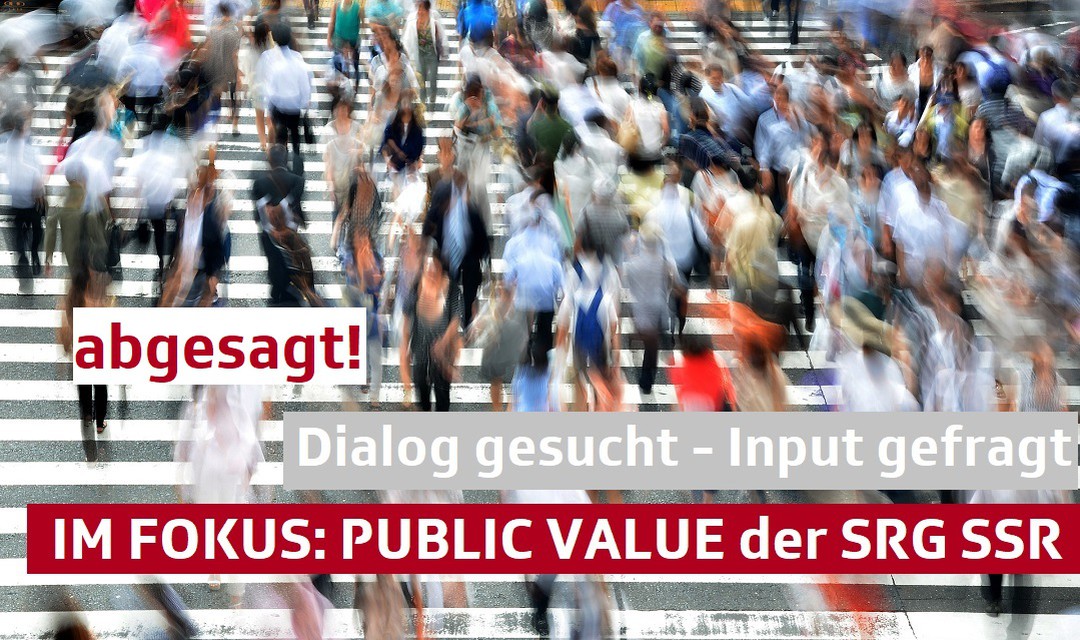 Bild von ABGESAGT - Im Fokus: Public Value der SRG SSR